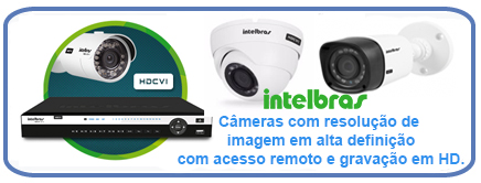 Orçamento de Cameras de Segurança  (CFTV)- Intelbras. Orçamentos Ligue: (11) 2011 4286