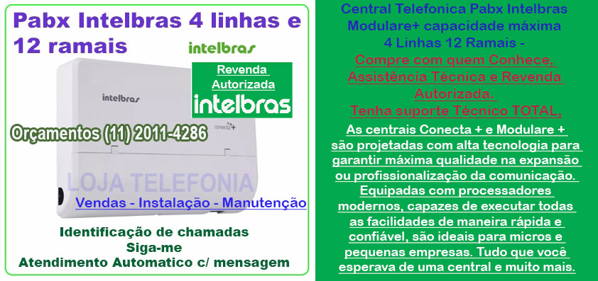 Instalação de Pabx Intelbras, Orçamentos Ligue: (11) 2011 4286