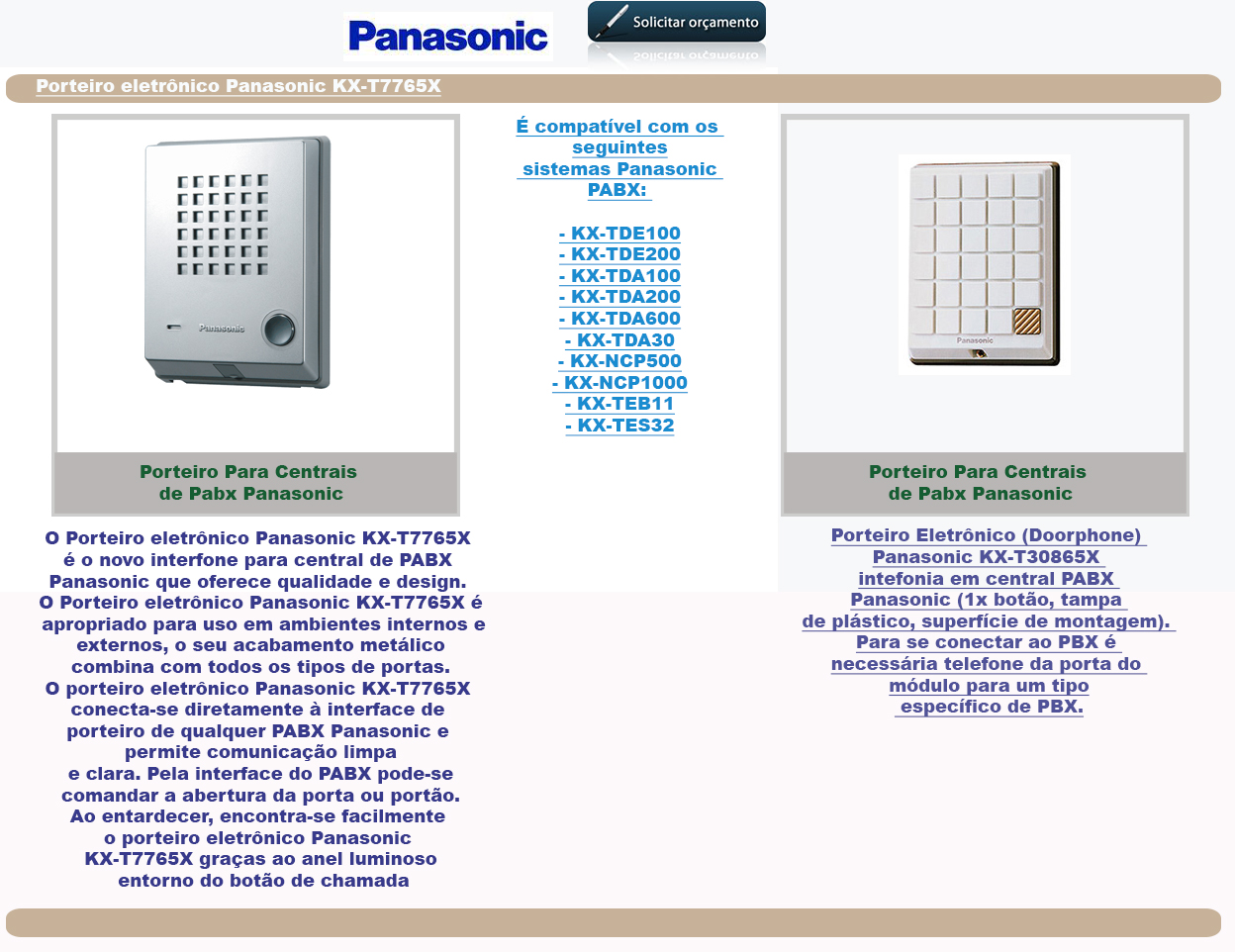 PORTEIROS ELETRONICOS PANASONIC - TECNOLOGIA - DURABILIDADE E QUALIDADE.